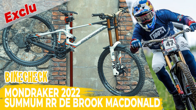 Bike Check : Le Mondraker Summun RR 2022 de Brook MacDonald – Shimano Saint Prototype 2022