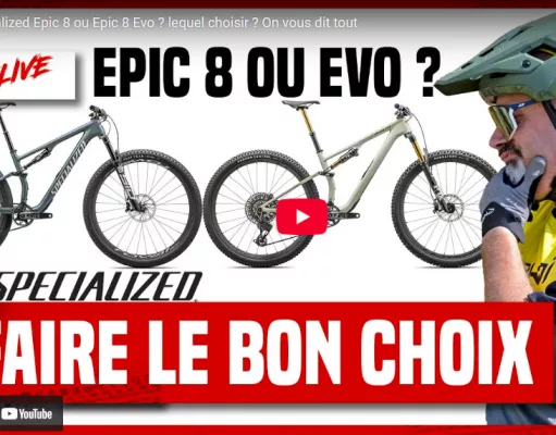 Vidéo : Specialized Epic 8 Vs Epic EVO