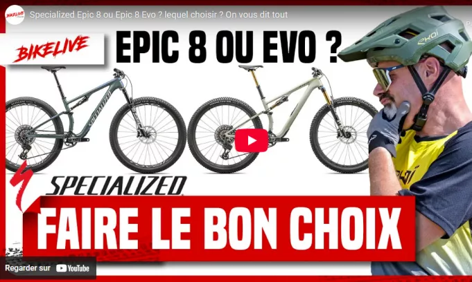 Vidéo : Specialized Epic 8 Vs Epic EVO
