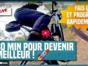 Vidéo : 30mn pour progresser !