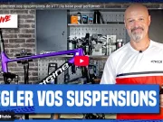 Vidéo : régler facilement ses suspensions
