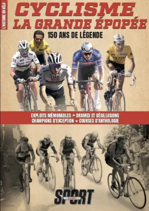Sport Club 4 – Cyclisme, la grande épopée